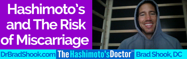 Hashimoto’s and The Risk of Miscarriage