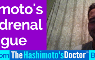 Hashimoto's and Adrenal Fatigue
