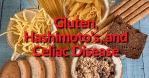 Hashimoto's Gluten Free