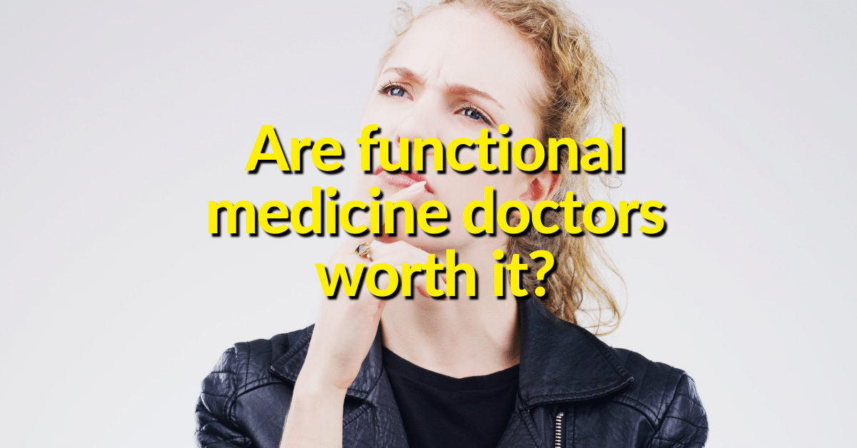 Functional Medicine Practitioners Treat Root Cause, Develop a Treatment Plan, Recommend Stress Management and many other treatments.