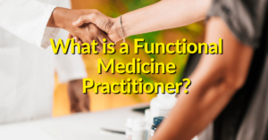 Functional Medicine Doctors, Functional Medicine Practitioners, Functional Medicine