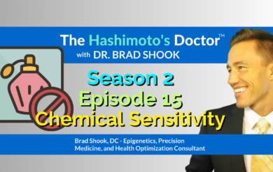 Chemical Sensitivities, Hashimoto's and Autoimmunity